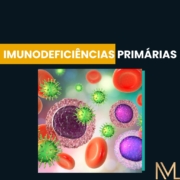 imunodeficiências primárias