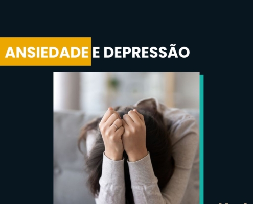 Ansiedade e depressão