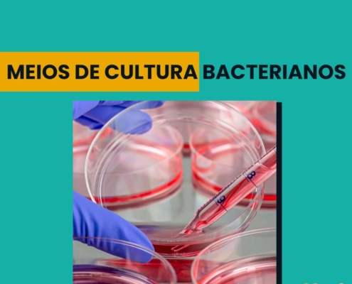 Meios de Cultura Bacterianos